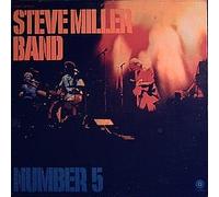 STEVE MILLER BAND / NUMBER 5