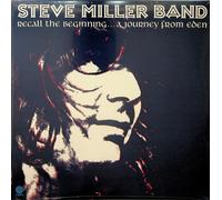 Steve Miller Band - Recall The Beginning...A Journey From Eden [VINYL]