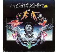 Steve Miller Band - The Circle of Love the Steve Miller Band