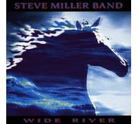 Steve Miller Band - Wide River