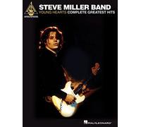 Steve Miller Band - Young Hearts: Complete Greatest Hits