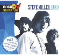 Steve Miller - Rock Breakout Years: 1973 [Us Import]