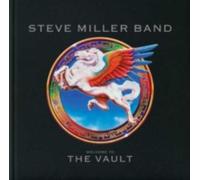 STEVE MILLER: WELCOME TO THE VAULT - CD