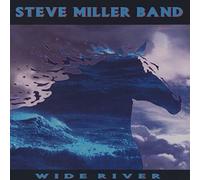 Steve Miller Band - Wide River