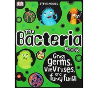 Steve Mould The Bacteria Book