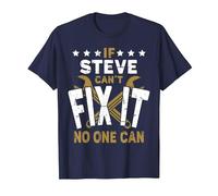 Steve Name - If Steve Can't Fix It No One Can T-Shirt, Men, Navy Blue, X-Large