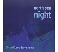 Steve Noble - North Sea Night [Import]