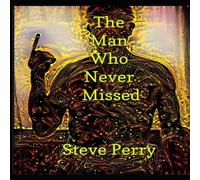 Steve Perry The Man Who Never Missed Paperback Book Steve Perry Multicolor