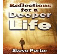 Steve Porter Reflections for a Deeper Life Paperback Book Steve Porter Multicolor