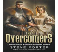 Steve Porter The Overcomers:A Compilation of Spiritual Writings for the Mature Steve Porter Multicolor