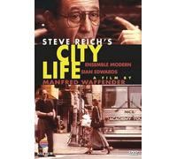 Steve Reich - City Life [DVD] [2011]