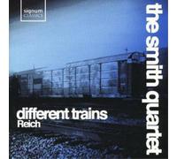 Steve Reich - Reich: Different Trains