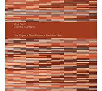 Steve Reich & Ensemble Avantgarde - Four Organs / Phase Patterns / Pendulum Music [VINYL]
