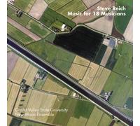 Steve Reich - Music for 18 Musicians