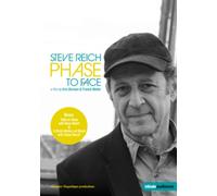 Steve Reich: Phase to Face