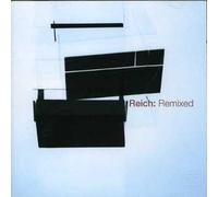Steve Reich - Reich: Remixed 2006
