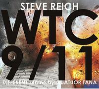 Steve Reich - Steve Reich: Wtc 9/11/Different Trains [VINYL]