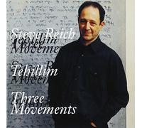 Steve Reich - Tehillim, Three Movemen