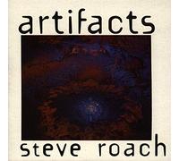 Steve Roach - Artifacts