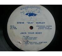 Steve 'Silk' Hurley - Steve Silk Hurley / Jack Your Body