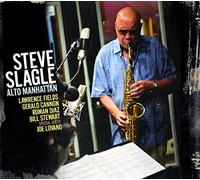 STEVE SLAGLE - Alto Manhattan