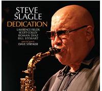 Steve Slagle - Dedication