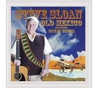 Steve Sloan - Old Mexico and Other Great Songs