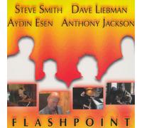 Steve Smith, Dave Liebman, Aydin Esen & Anthony Jack Flashpoint (CD) (US IMPORT)