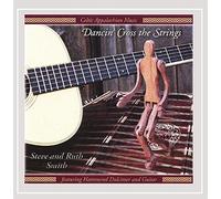 STEVE SMITH & RUTH - Dancin' Cross the Strings