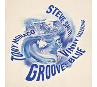 Steve Smith/Tony Monaco/Vinny Valentino Groove: Blue (CD) Album