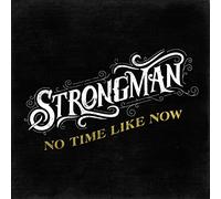 Steve Strongman - No Time Like Now