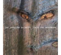 Steve Swallow Quintet - Into The Woodwork