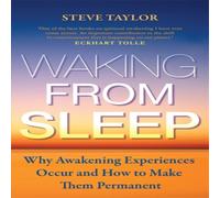 Steve Taylor Waking from Sleep: Why Awakening Experiences Occur & How to Make Steve Taylor Multicolor