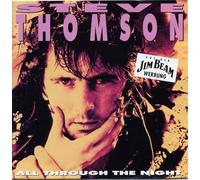 Steve Thomson - All through the night (1992, 'Jim Beam') / Vinyl single [Vinyl-Single 7'']