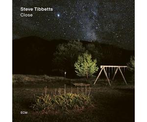 Steve Tibbetts; Marc Anderson; J.T. Bates - Steve Tibbetts: Close