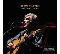 STEVE TILSTON - Distant Days