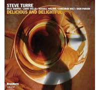 Steve Turre - Delicious and Delightful