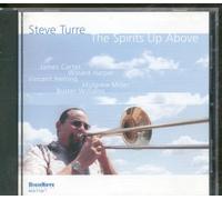 Steve Turre - The Spirits Up Above
