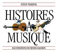 Steve Waring - Histoires a Musique