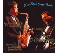 Steve Wilkerson/Joey DeFrancesco - Steve Wilkerson Meets Joey DeFrancesco - It's a Blues Sorta Thing (US Import)