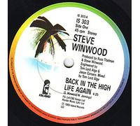 Steve Winwood - Back In The High Life Again - Steve Winwood 7" 45