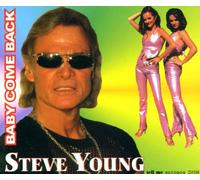 Steve Young - Baby Come Back