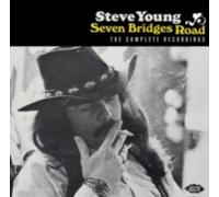 STEVE YOUNG: SEVEN BRIDGES ROAD: THE COMPLETE RECORDINGS - CD BRAND NEW