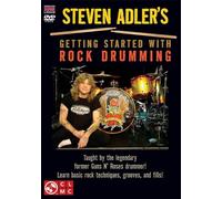 Steven Adler's Getting Started with Rock Drumming: Taught by the Legendary Former Guns N' Roses Drummer!