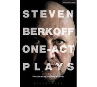 Steven Berkoff: One Act Plays (Play Anthologies)