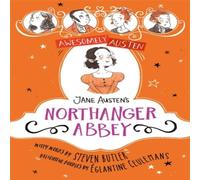 Steven Butler Awesomely Austen - Illustrated & Retold: Jane Austen's Steven Butler Multicolor