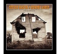 Steven Casper & Cowboy Angst - Trouble