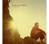 Steven Curtis Chapman - All Things New