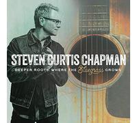 Steven Curtis Chapman - Deeper Roots: Where the Bluegrass Grows [VINYL]