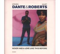 Steven Dante & Juliet Roberts - Never Had a Love Like This [12" VINYL]